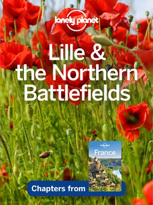 cover image of Lille & the Northern Battlefields
